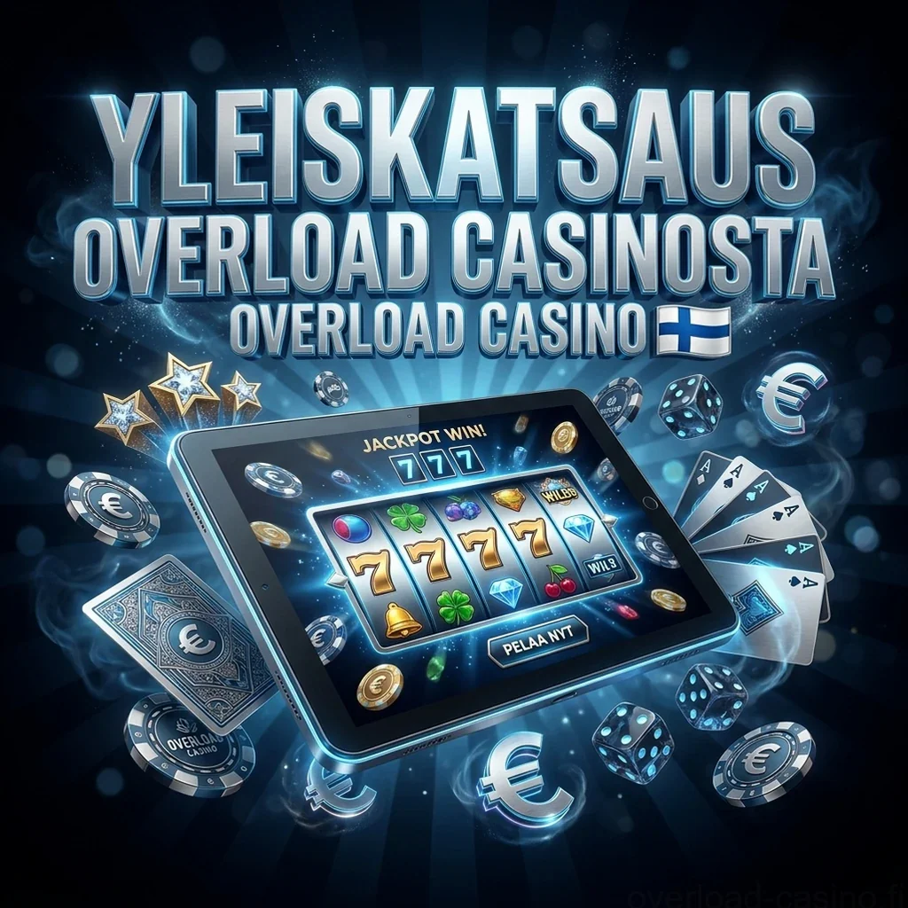 Yleiskatsaus Overload Casinosta